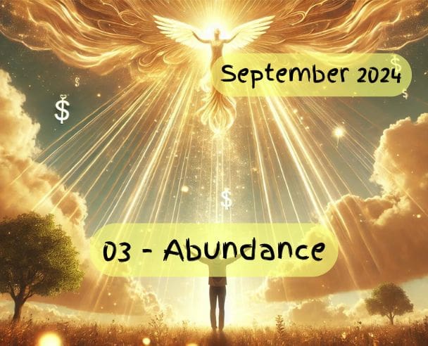 03 Abundance – September 06, 2024