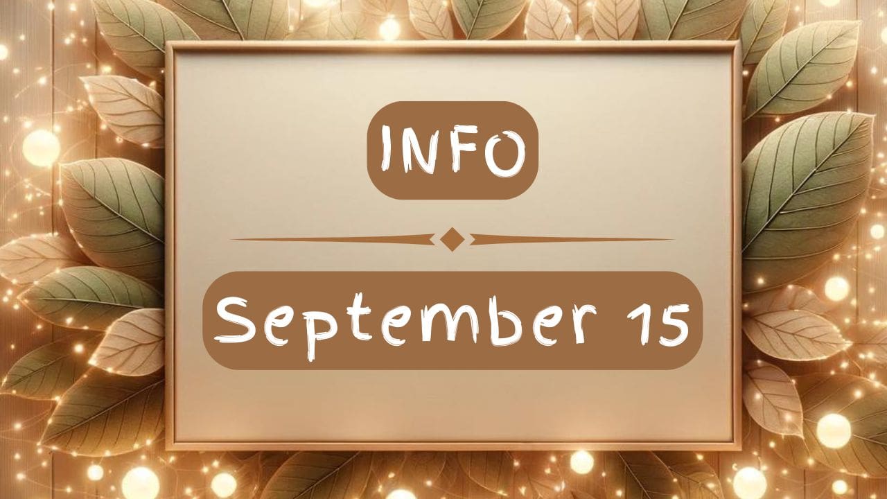 15 INFO September 15, 2024