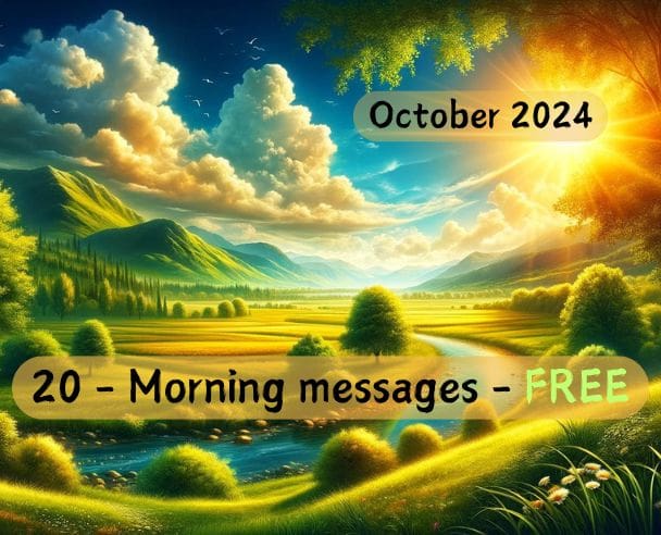 Morning messages October 20, 2024