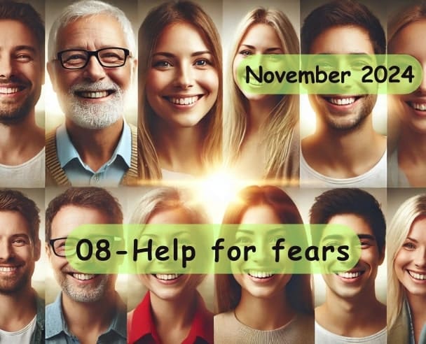 08 Help for fears – November 21, 2024