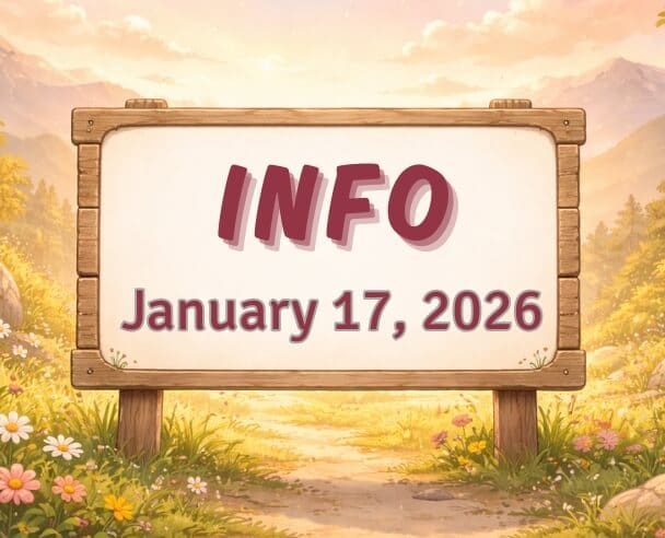 Info: January 17, 2026