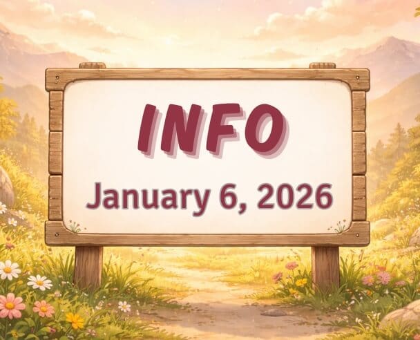 Info: January 6, 2026
