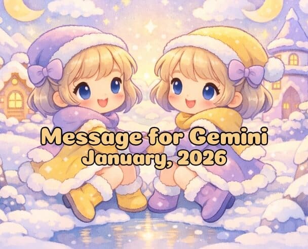 06 Message for Gemini – January 6, 2026
