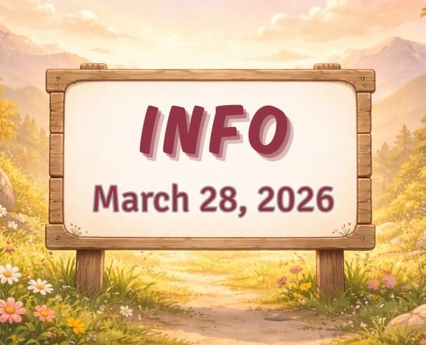 Info: March 28, 2026
