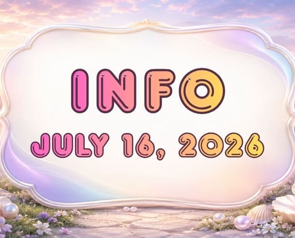 Info: July 16, 2026
