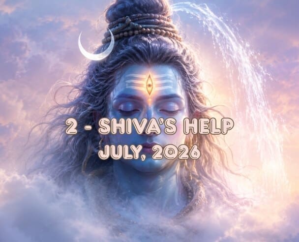 02 Shiva’s Help – July 6, 2026