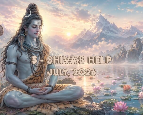 05 Shiva’s Help – July 15, 2026